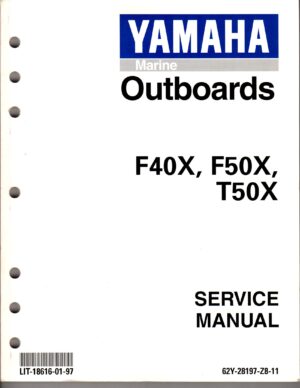 Used 1999 Yamaha Service Manual F40X, F50X, T50X - #LIT-18616-01-97
